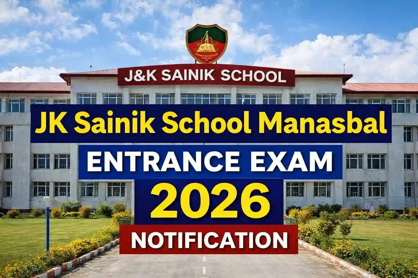 JK Sainik School Manasbal Entrance Exam 2026 Notification