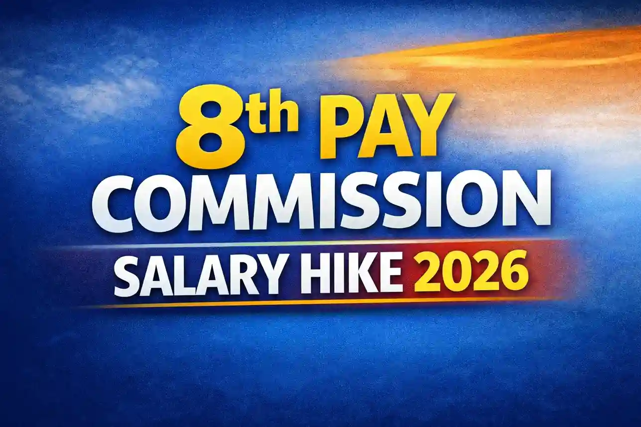 8th pay commission salary hike latest update 2026