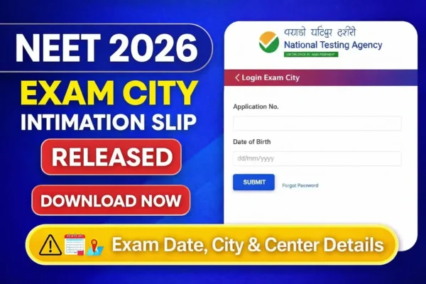 NEET 2026 Exam City Intimation Slip download page