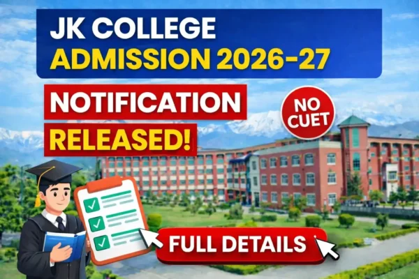 JK College Admission 2026-27 Notification Released Full Details